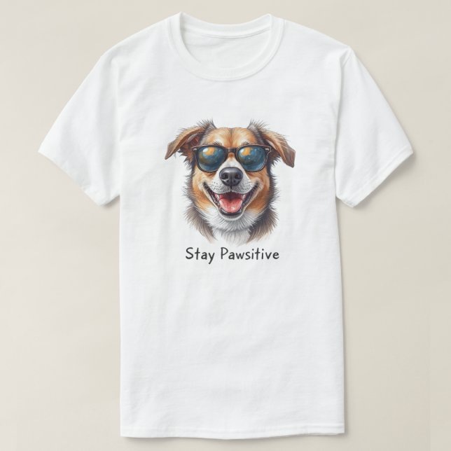 Stay Pawsitive Funny Dog Shirt (Design Front)