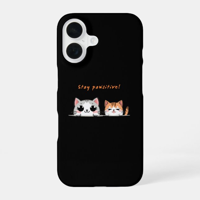 Stay pawsitive iPhone 16 case (Back)