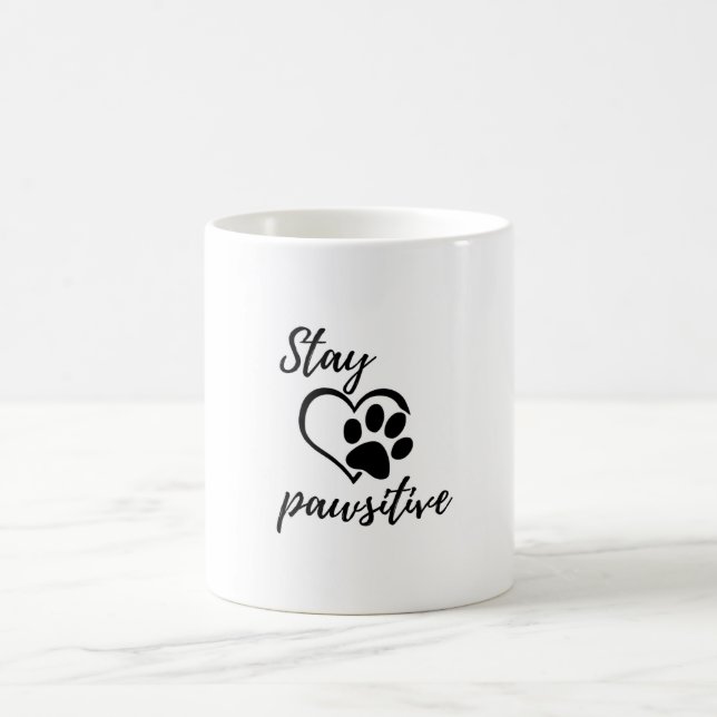 Stay Pawsitive Mug (Center)