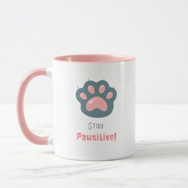 stay pawsitive  mug (Left)