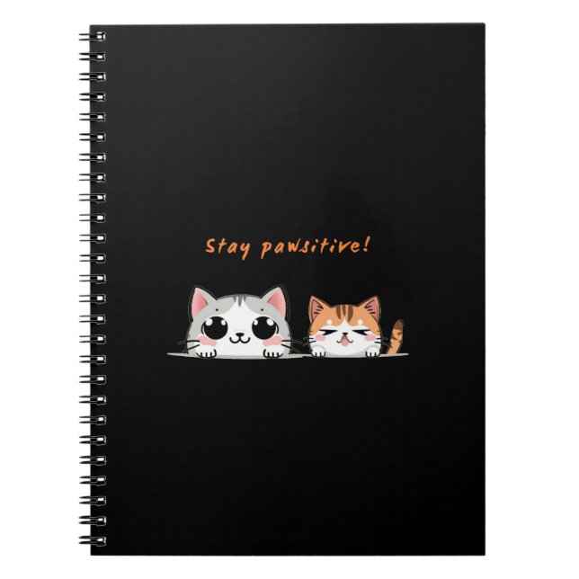 Stay pawsitive notebook (Front)