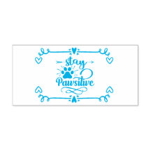 Stay Pawsitive Pet Lover
