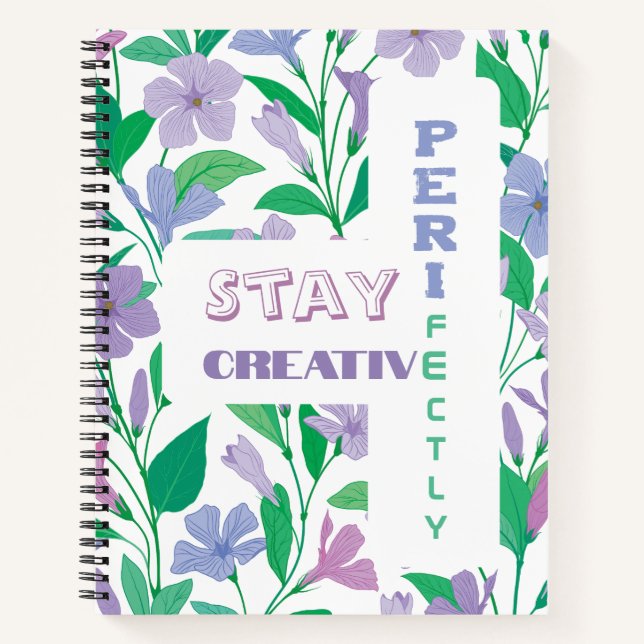 Stay Peri-fectly Creative Periwinkle Floral Notebook (Front)