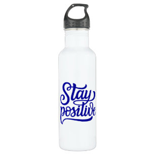 Stay Positive Blue 710 Ml Water Bottle