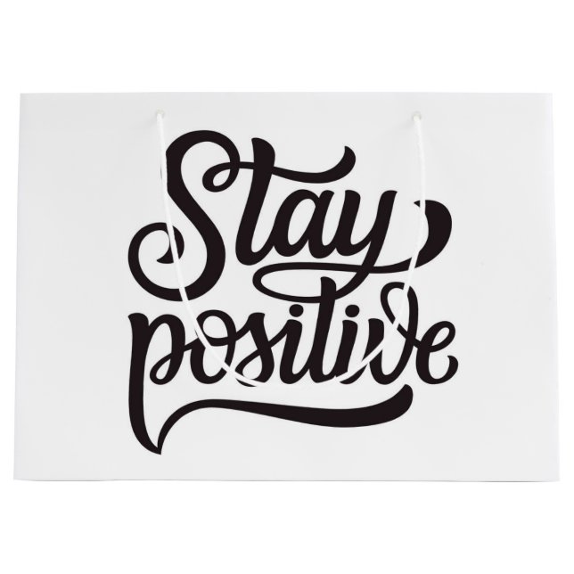 Stay Positive Blue Large Gift Bag (Front)
