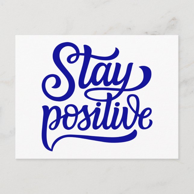Stay Positive Blue Postcard (Front)
