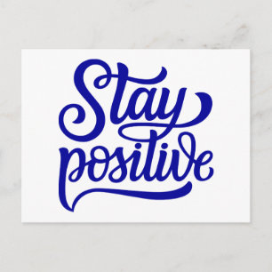 Stay Positive Blue Postcard