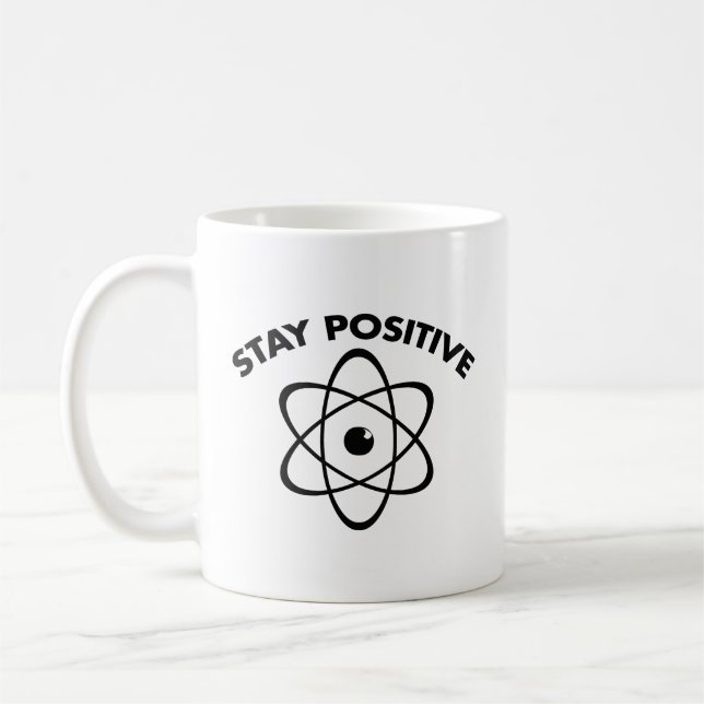 Stay Positive Coffee Mug (Left)