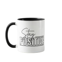 Stay Positive Combo Mug - Coffee Quote Cup