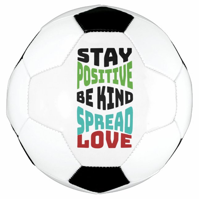 Stay Positive Football (Front)