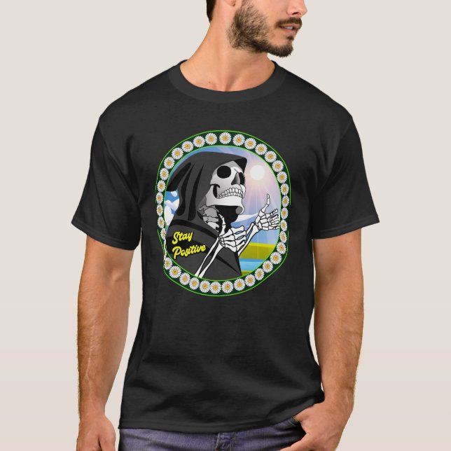 Stay Positive Happy Reaper T-Shirt (Front)