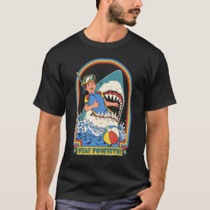 Stay Positive  Illustrations T-Shirt