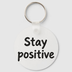 Stay positive keys key ring