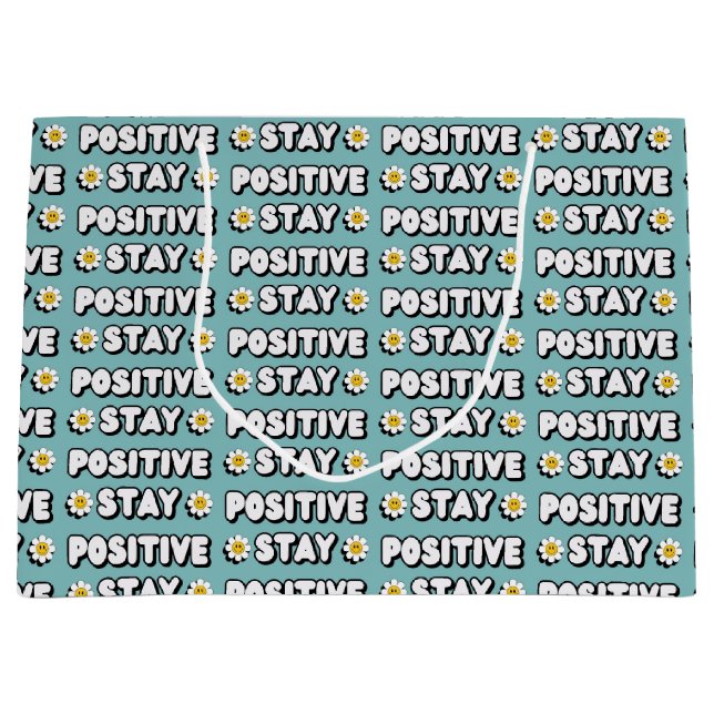 Stay Positive Large Gift Bag (Front)