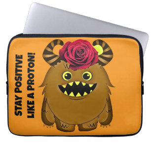 STAY POSITIVE LIKE A PROTON Laptop Case! Laptop Sleeve