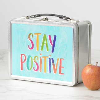 Stay positive motivational quote painted metal lunch box