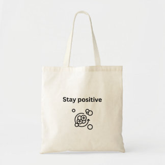 Stay positive- proton chemistry tote bag