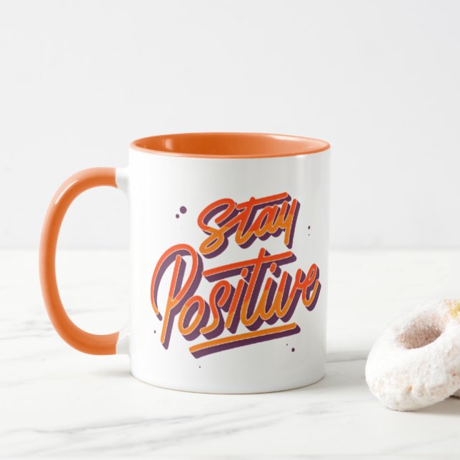 Stay Positive - Retro Typography Mug (With Donut)