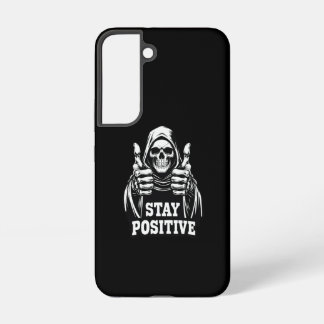 Stay Positive Samsung Galaxy Case