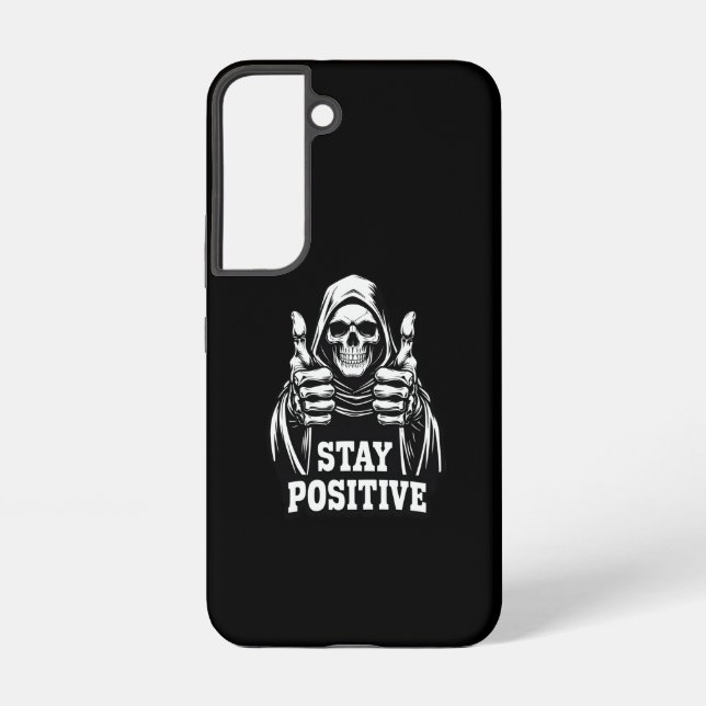 Stay Positive Samsung Galaxy S22 Case (Back)