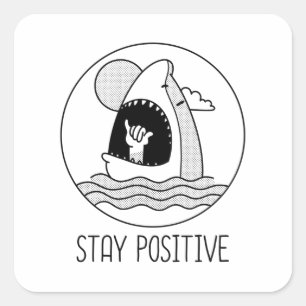 Stay Positive Shark Surfers Square Sticker