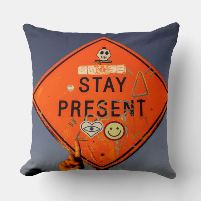 Stay Present, Orange Road Sign Graffiti Cushion (Front)