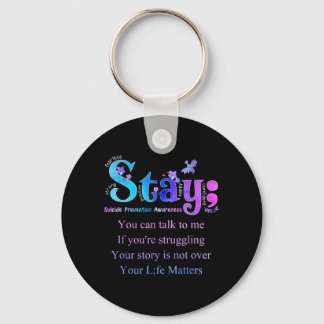 Stay Prevention Awareness Awareness Key Ring