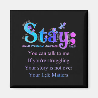 Stay Prevention Awareness Awareness Magnet