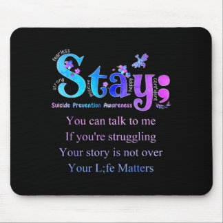 Stay Prevention Awareness Awareness Mouse Mat