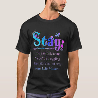 Stay Prevention Awareness Awareness T-Shirt