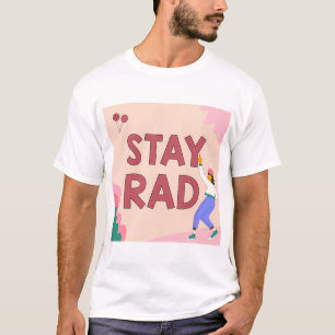 "Stay Rad" Illustration with Pointing Figure T-Shirt