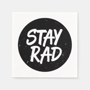 Stay Rad Napkin