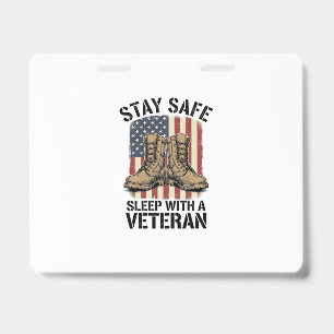 Stay Safe Sleep With A Veteran Vintage Boots Shirt ID Badge