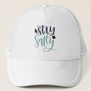 Stay salty trucker hat