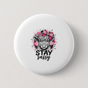 Stay Sassy Pink Highland Cow Vintage Engraving Shi 6 Cm Round Badge