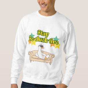 Stay Se-duck-tive – Funny Cool Duck Cartoon Sweatshirt