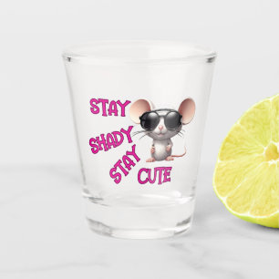 Stay Shady, Stay Cute Mouse Shot Glass