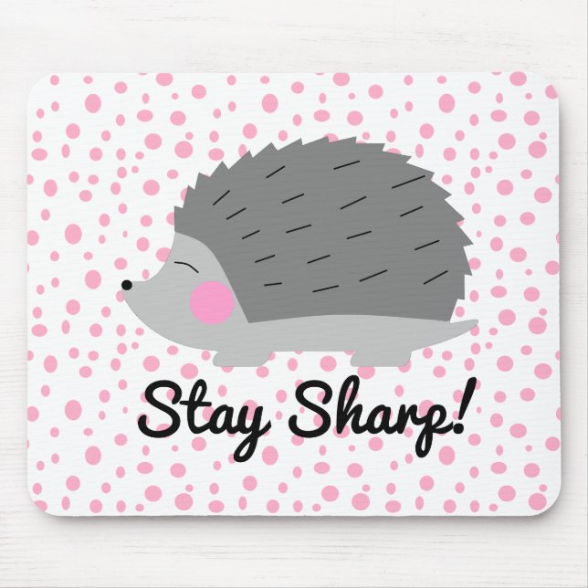 Stay Sharp Hedgehog Mousepad (Front)