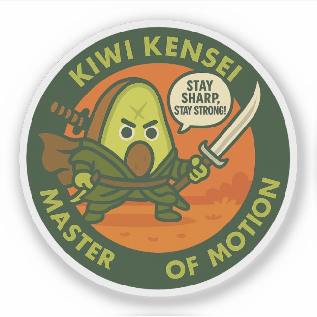 Stay Sharp Stay Strong Samurai Kiwi  (Front)
