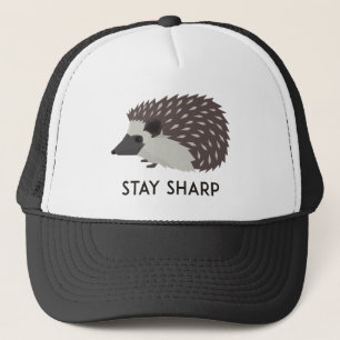 Stay Sharp Trucker Hat