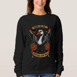 Stay Silly Stay Wild In My Silly Goose Era Got Too Sweatshirt