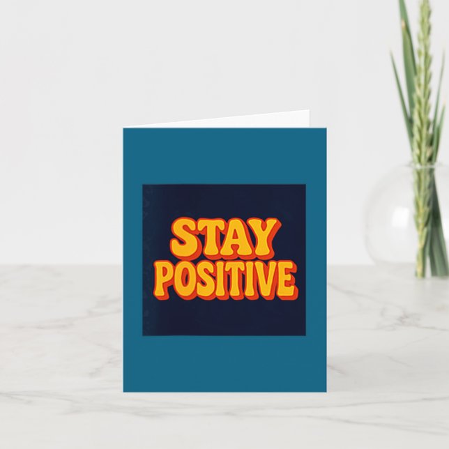 Stay Sitive Motivational Retro Tygraphy  Card (Front)