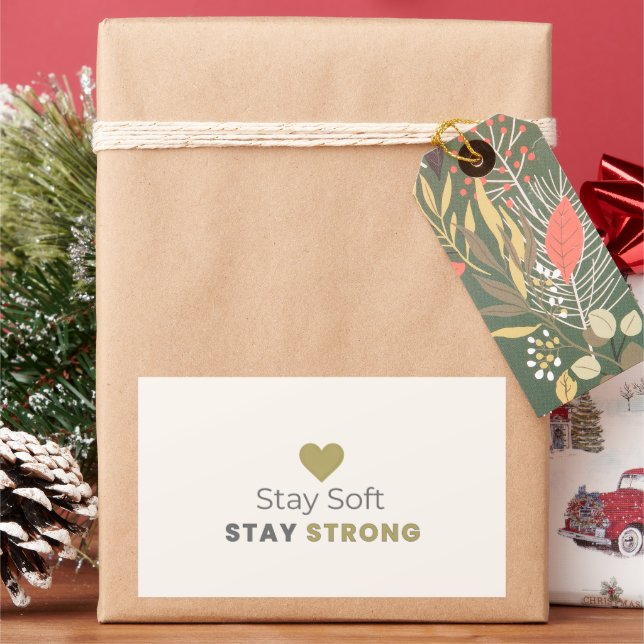 Stay Soft Stay Strong Minimal Motivational Sticker (Holiday)