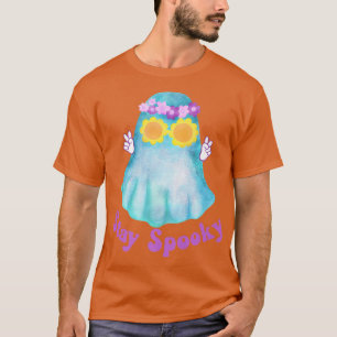 Stay Spooky Funny Retro Ghost Groovy Hippie Girls T-Shirt