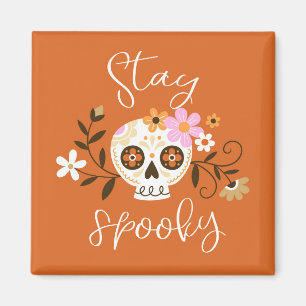 Stay Spooky Magnet