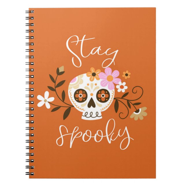 Stay Spooky Notebook (Front)