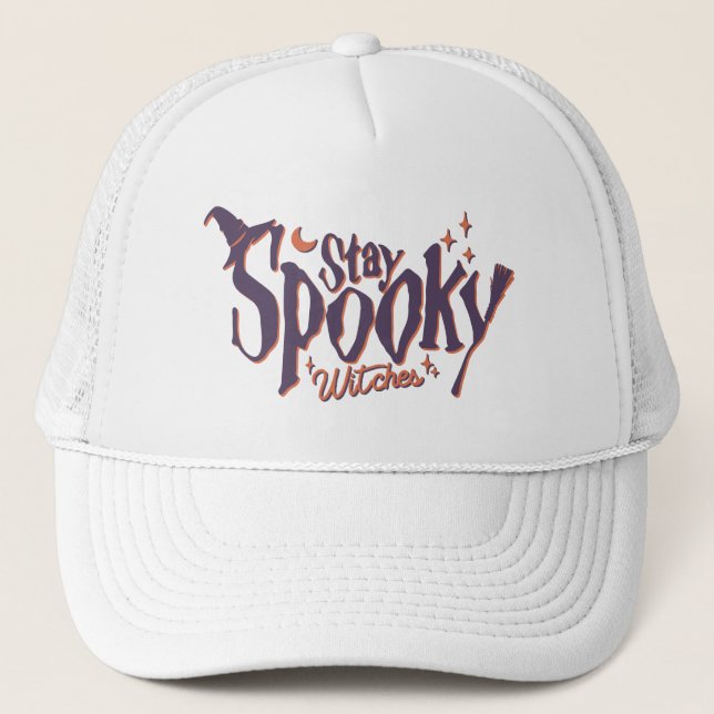 Stay Spooky Witches Witch Halloween Funny Trucker Hat (Front)