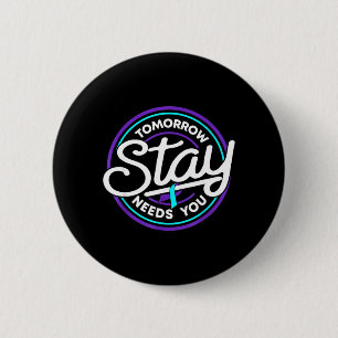 Stay Stay Strong Prevention Awareness Week 6 Cm Round Badge