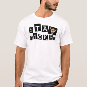 Stay Stoked T-Shirt