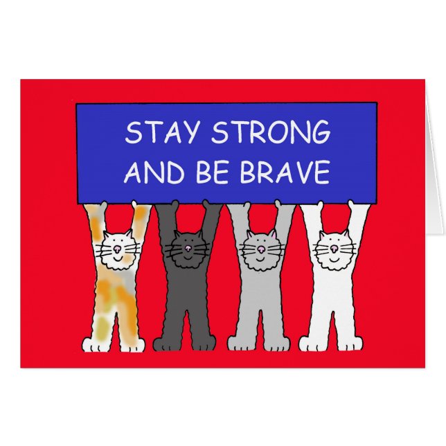 Stay Strong and Be Brave Encouragement  (Front Horizontal)
